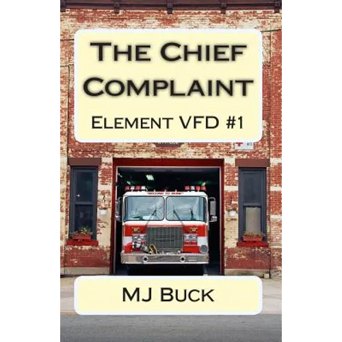 The Chief Complaint