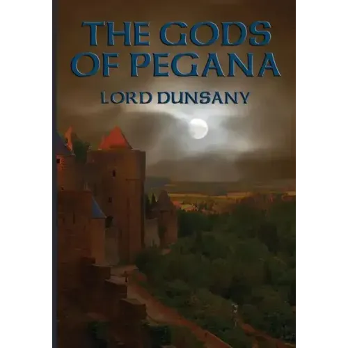 The Gods of Pegana