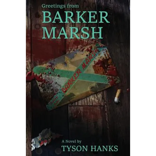 Greetings from Barker Marsh