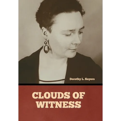Clouds of Witness - Hardcover