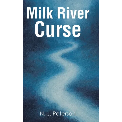 Milk River Curse