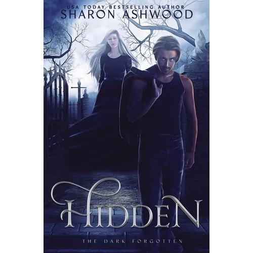 Hidden: The Dark Forgotten