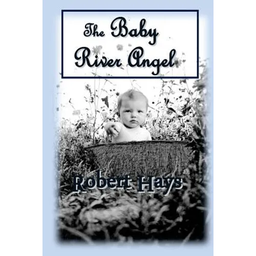 The Baby River Angel