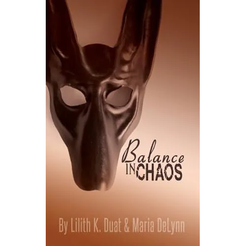 Balance in Chaos