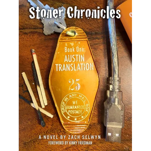 Stoner Chronicles: Austin Translation