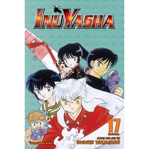 Inuyasha (Vizbig Edition), Vol. 17: Revelations and Transformations