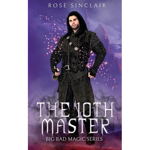 The 10th Master: A Second Chance Gay Fairytale Romance