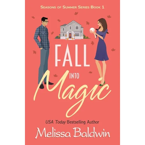 Fall Into Magic- A Novella