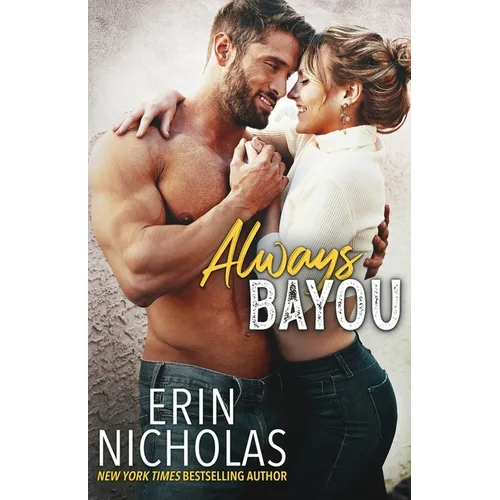 Always Bayou