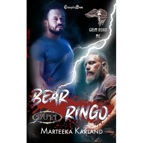 Bear/Ringo Duet: A Bones MC Romance