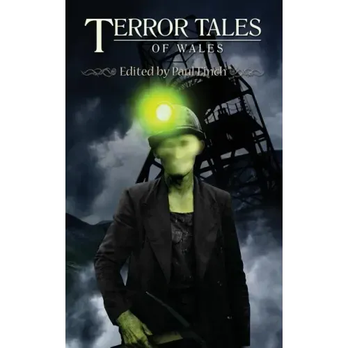 Terror Tales of Wales