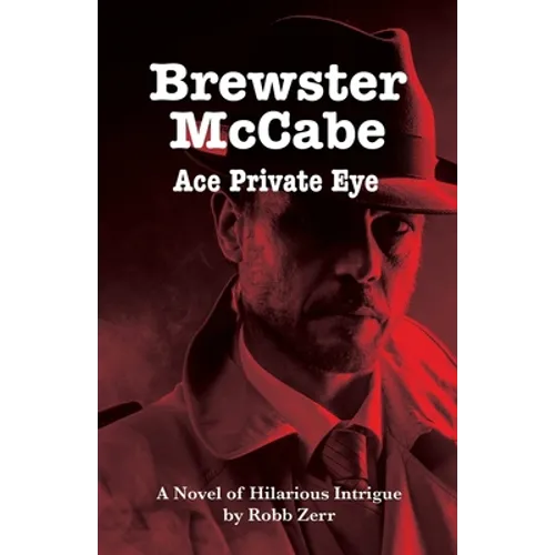 Brewster McCabe: Ace Private Eye