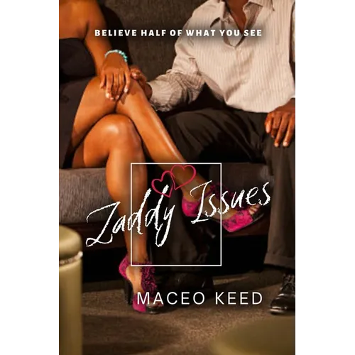 Zaddy Issues