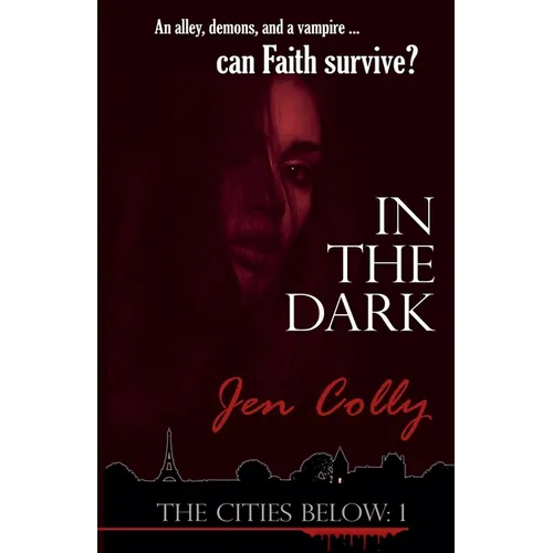 In the Dark