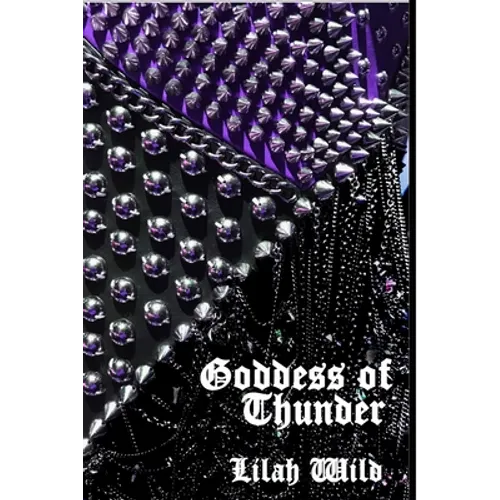 Goddess of Thunder: A Death Metal Fairytale