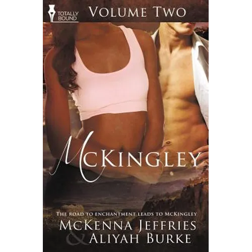 McKingley Volume Two