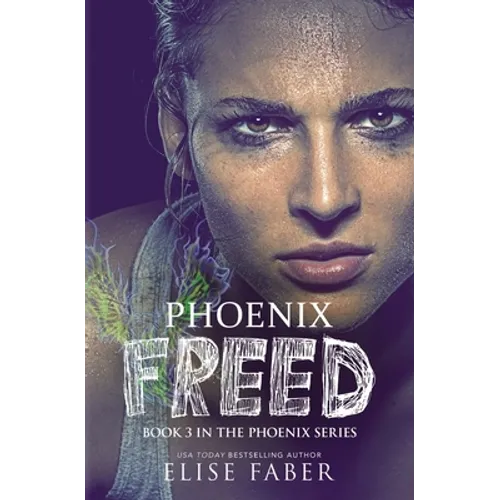Phoenix Freed
