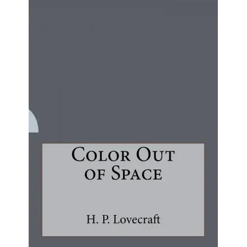 Color Out of Space