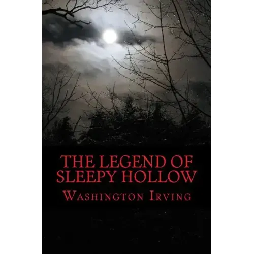 The Legend of Sleepy Hollow
