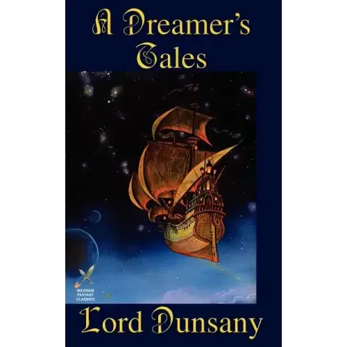 A Dreamer's Tales