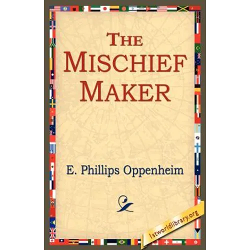 The Mischief-Maker