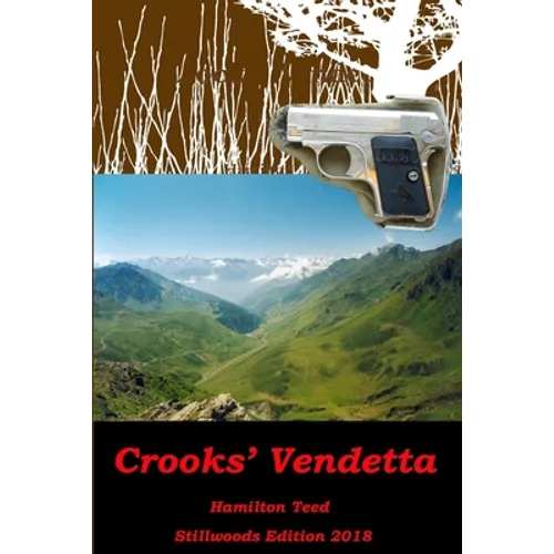 Crooks' Vendetta