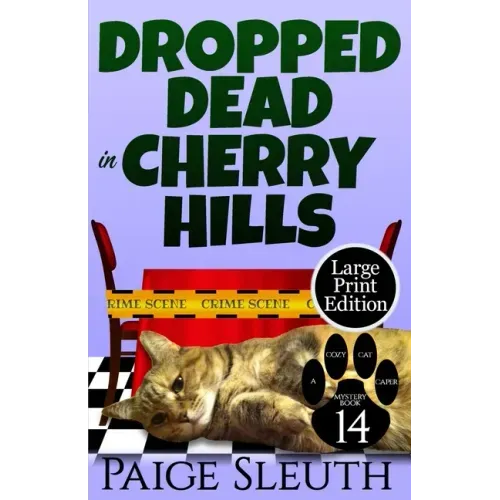 Dropped Dead in Cherry Hills