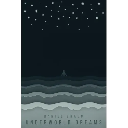 Underworld Dreams