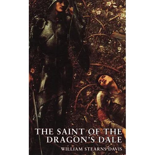 The Saint of the Dragon's Dale