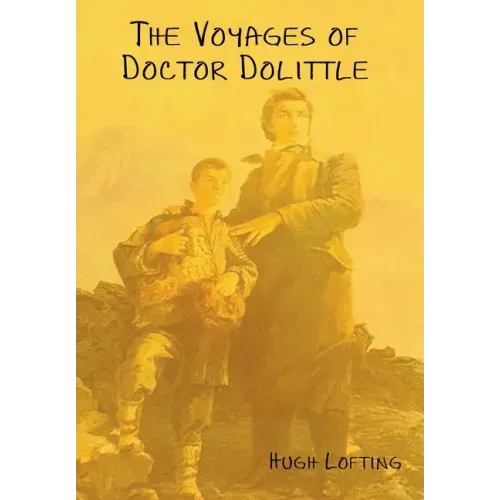 The Voyages of Doctor Dolittle