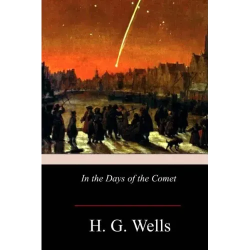 In the Days of the Comet