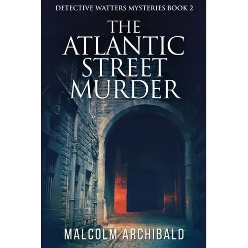 The Atlantic Street Murder