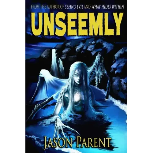 Unseemly: A Novella of Horror