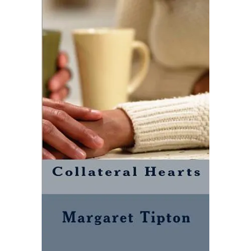 Collateral Hearts