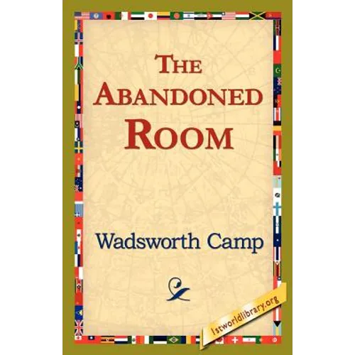 The Abandoned Room