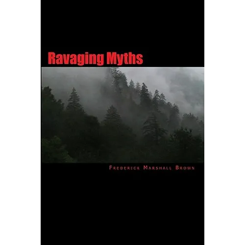Ravaging Myths