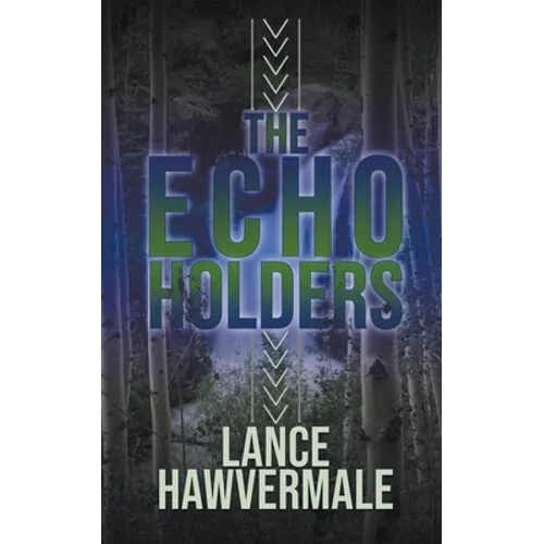 The Echo Holders