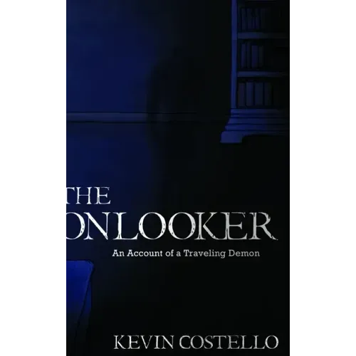 The Onlooker: An Account of a Traveling Demon
