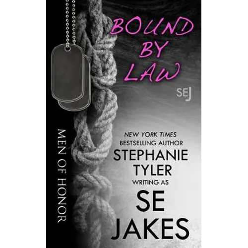 Bound By Law: Men of Honor Book 2