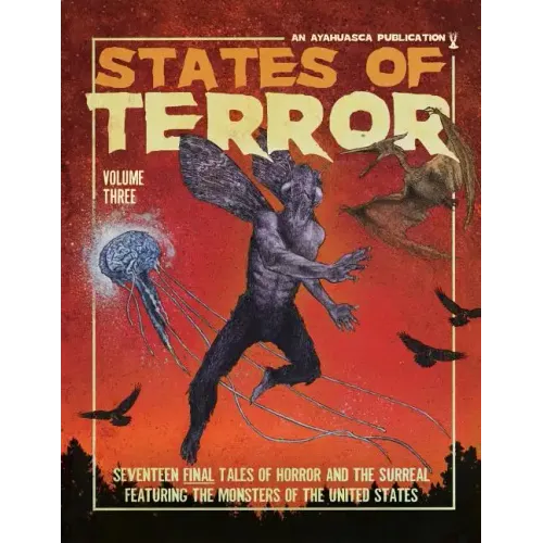 States of Terror Volume Three