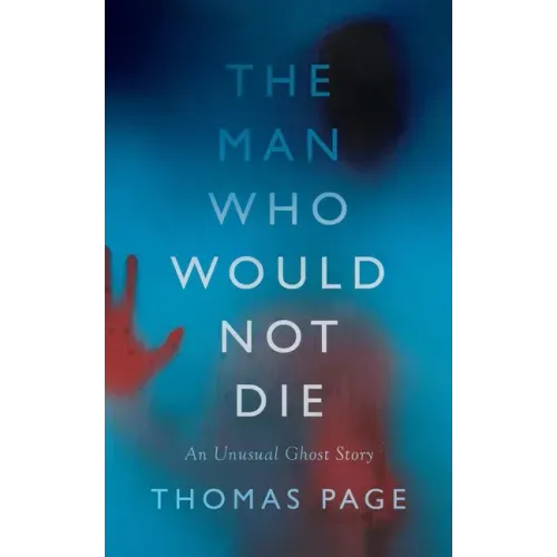 The Man Who Would Not Die