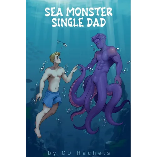 Sea Monster Single Dad