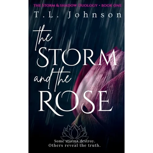 The Storm and the Rose