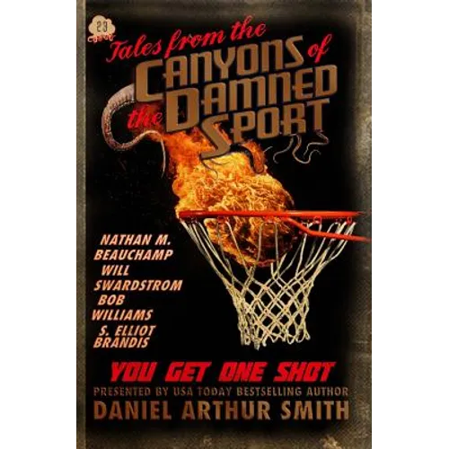 Tales from the Canyons of the Damned No. 23