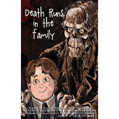 Death Runs in the Family