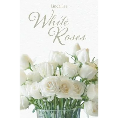 White Roses