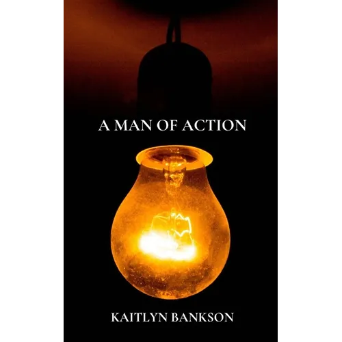 A Man of Action