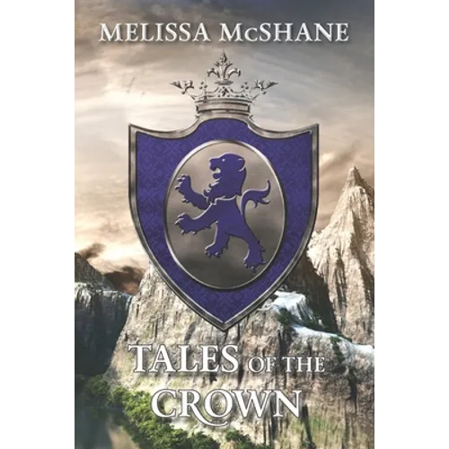 Tales of the Crown: A Tremontane Companion