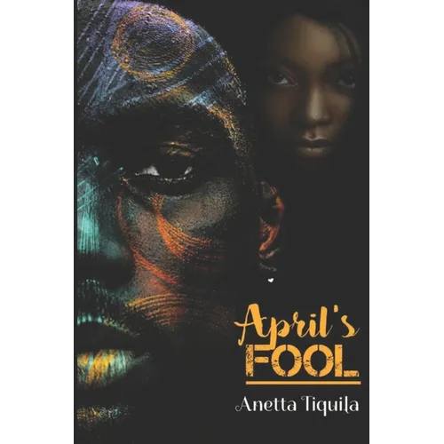 April's Fool: A New Age Thriller