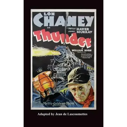 Thunder - Starring Lon Chaney (Hardback)